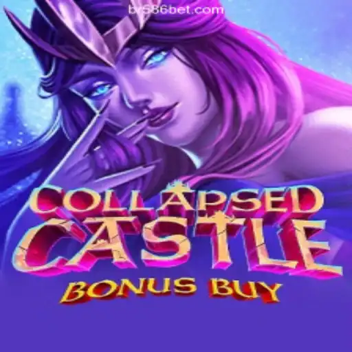 Discover the Thrilling World of CollapsedCastleBonusBuy on 586bet.COM