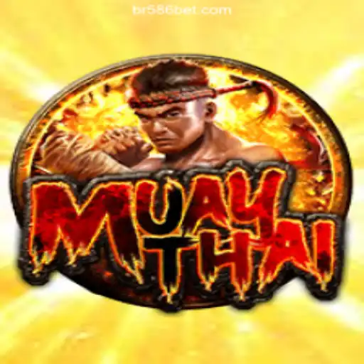 Exploring the Vibrant World of MuayThai on 586bet.COM Platform-Oficial Slots Brasil