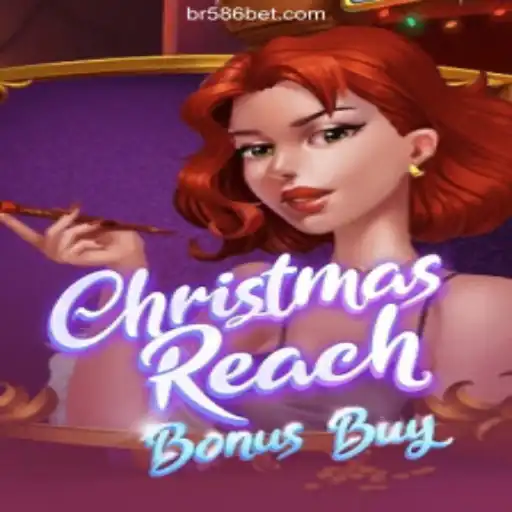 Explore the Exciting World of ChristmasReachBonusBuy on 586bet.COM Platform-Oficial Slots Brasil