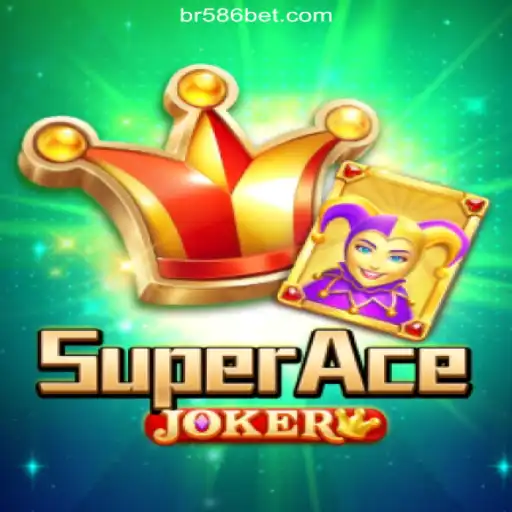 Explore the Thrilling World of SuperAceJoker on 586bet.COM Platform-Oficial Slots Brasil